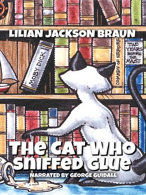 cover image of The Cat Who Sniffed Glue